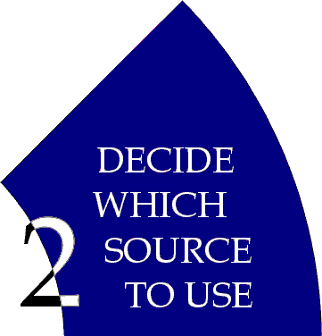 decide which source to use